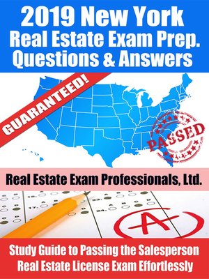 cover image of 2019 New York Real Estate Exam Prep Questions, Answers & Explanations